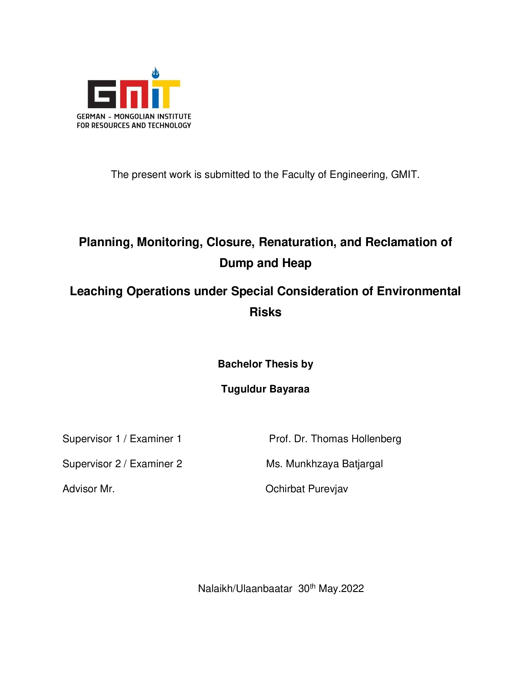 «Planning, Monitoring, Closure, Renaturation, and Reclamation of Dump and Heap  Leaching Operations under Special Consideration of Environmental Risks» номын хавтас